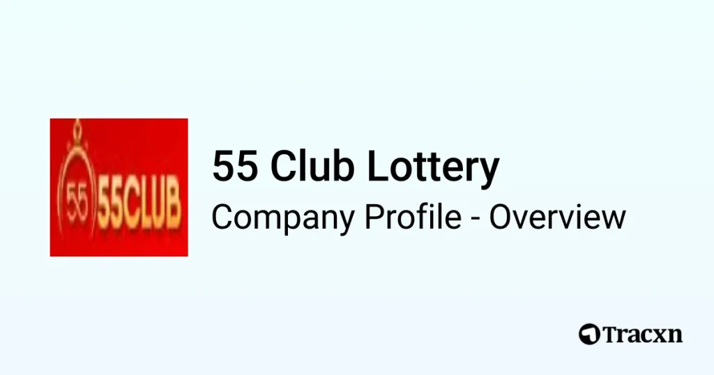 55 Club Lottery